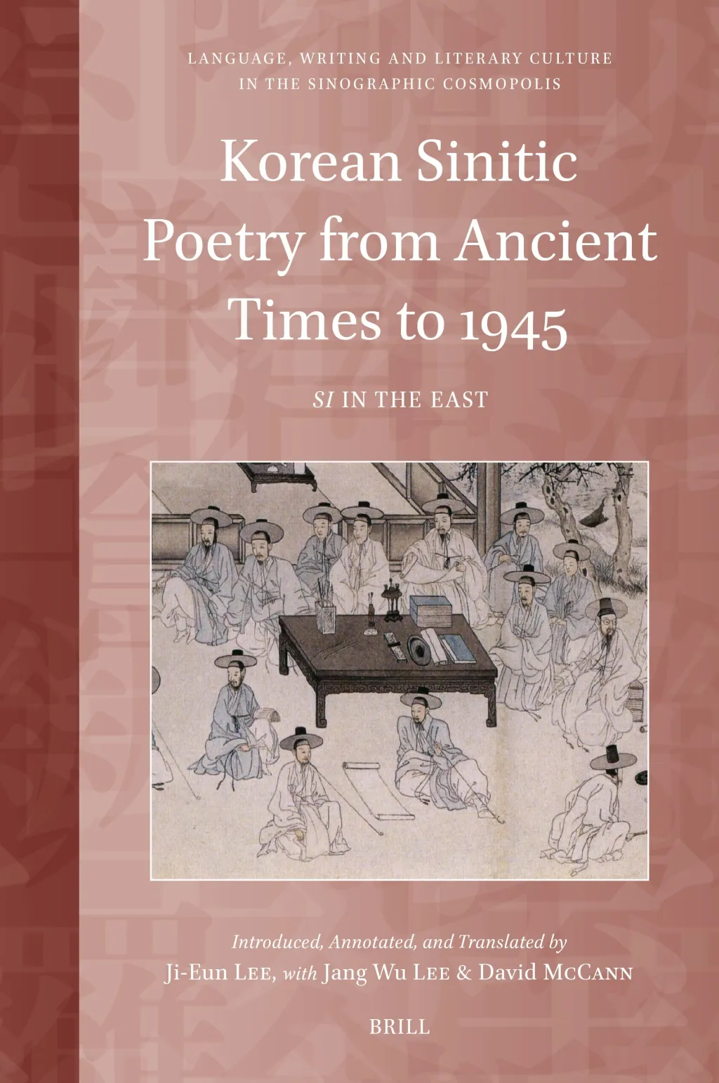 Book cover Korean Sinitic Poetry from Ancient Times to 1945